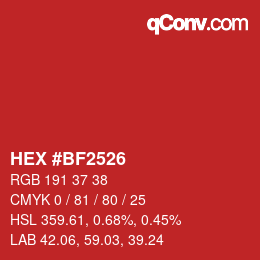 Color code: HEX #BF2526 | qconv.com