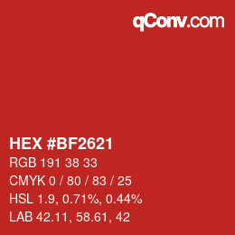 颜色代码: HEX #BF2621 | qconv.com