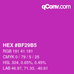 Color code: HEX #BF29B5 | qconv.com