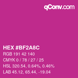 カラーコード: HEX #BF2A8C | qconv.com