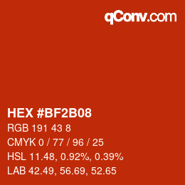 カラーコード: HEX #BF2B08 | qconv.com
