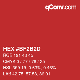 カラーコード: HEX #BF2B2D | qconv.com