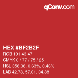 カラーコード: HEX #BF2B2F | qconv.com
