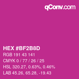 カラーコード: HEX #BF2B8D | qconv.com