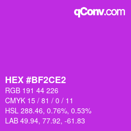 カラーコード: HEX #BF2CE2 | qconv.com