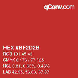 Color code: HEX #BF2D2B | qconv.com