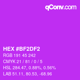 Color code: HEX #BF2DF2 | qconv.com