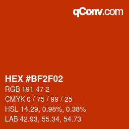 Color code: HEX #BF2F02 | qconv.com