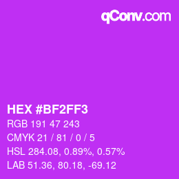 カラーコード: HEX #BF2FF3 | qconv.com