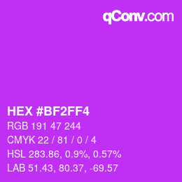 Color code: HEX #BF2FF4 | qconv.com