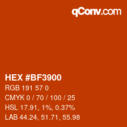 カラーコード: HEX #BF3900 | qconv.com