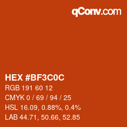 Farbcode: HEX #BF3C0C | qconv.com