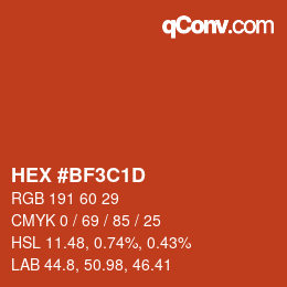 颜色代码: HEX #BF3C1D | qconv.com