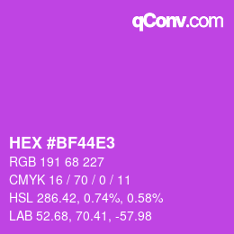 Color code: HEX #BF44E3 | qconv.com