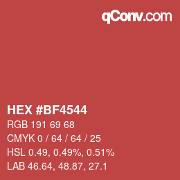 カラーコード: HEX #BF4544 | qconv.com