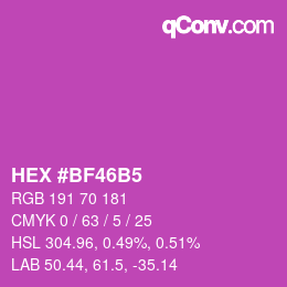 颜色代码: HEX #BF46B5 | qconv.com