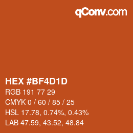 颜色代码: HEX #BF4D1D | qconv.com