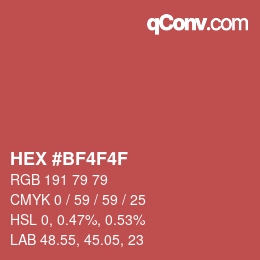颜色代码: HEX #BF4F4F | qconv.com