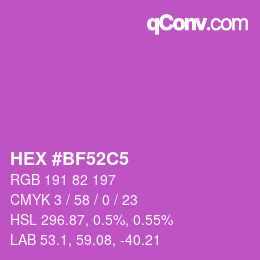 Color code: HEX #BF52C5 | qconv.com