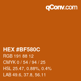Color code: HEX #BF580C | qconv.com