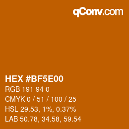 Color code: HEX #BF5E00 | qconv.com