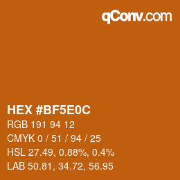 Color code: HEX #BF5E0C | qconv.com