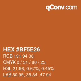 Color code: HEX #BF5E26 | qconv.com