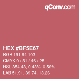 Color code: HEX #BF5E67 | qconv.com