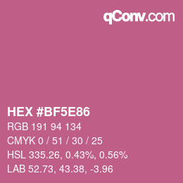 Código de color: HEX #BF5E86 | qconv.com