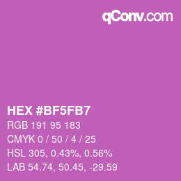 颜色代码: HEX #BF5FB7 | qconv.com