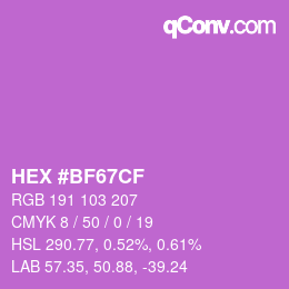 カラーコード: HEX #BF67CF | qconv.com