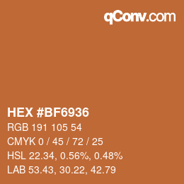 颜色代码: HEX #BF6936 | qconv.com