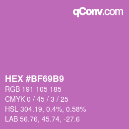 Farbcode: HEX #BF69B9 | qconv.com