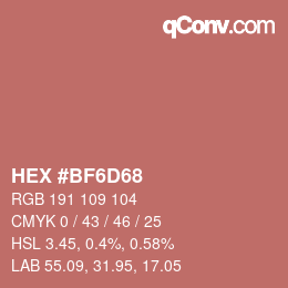 Farbcode: HEX #BF6D68 | qconv.com