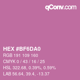 Farbcode: HEX #BF6DA0 | qconv.com