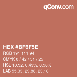 カラーコード: HEX #BF6F5E | qconv.com