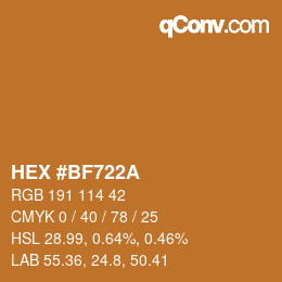 Farbcode: HEX #BF722A | qconv.com