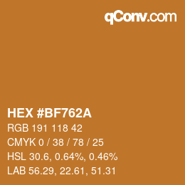 Farbcode: HEX #BF762A | qconv.com