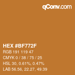 Code couleur: HEX #BF772F | qconv.com