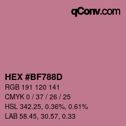 カラーコード: HEX #BF788D | qconv.com