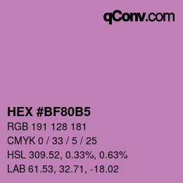 カラーコード: HEX #BF80B5 | qconv.com