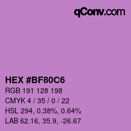Color code: HEX #BF80C6 | qconv.com