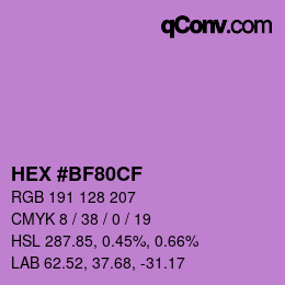 カラーコード: HEX #BF80CF | qconv.com