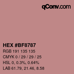 Color code: HEX #BF8787 | qconv.com