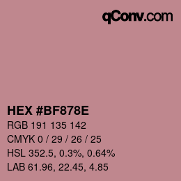 Color code: HEX #BF878E | qconv.com