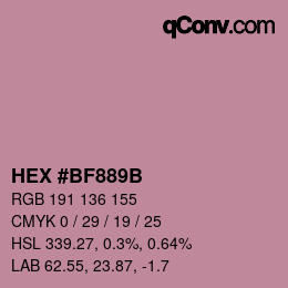 颜色代码: HEX #BF889B | qconv.com