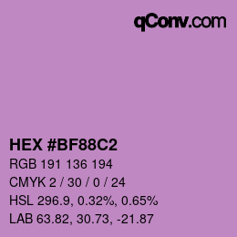 Color code: HEX #BF88C2 | qconv.com