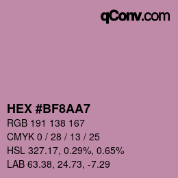 Color code: HEX #BF8AA7 | qconv.com