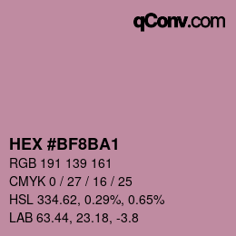 Color code: HEX #BF8BA1 | qconv.com
