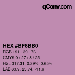 カラーコード: HEX #BF8BB0 | qconv.com